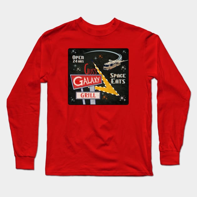 Gus's Galaxy Grill Long Sleeve T-Shirt by ChetArt